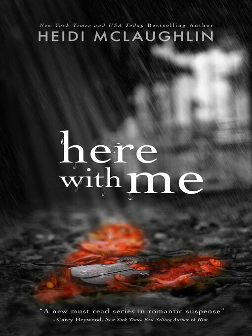 Title details for Here with Me by Heidi McLaughlin - Available
